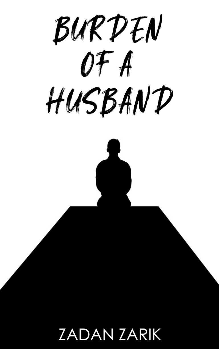 Burden of a Husband