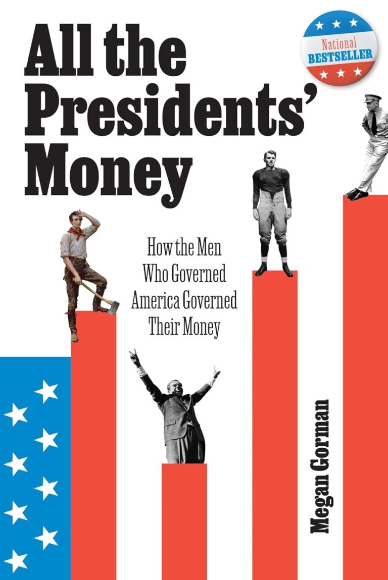 All the Presidents’ Money by Megan Gorman – Review